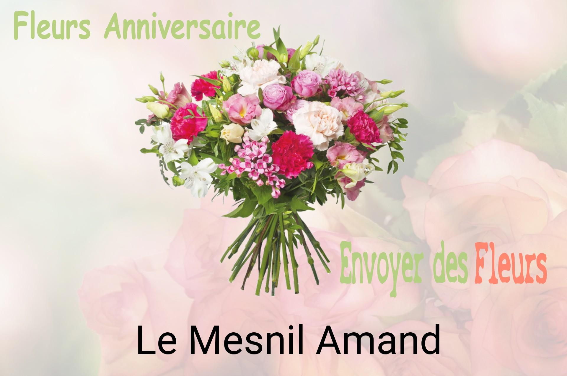 Bouquet de fleurs d’anniversaire livré à Le Mesnil-Amand